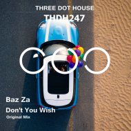 Baz Za - Don\'t You Wish