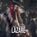 R3ckzet, Jon Mesquita - Lazare