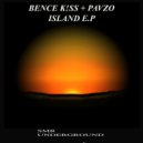 Bence K!ss - Island (Original mix)