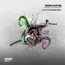 Eddie Santini - Heart of Acid (D.A.V.E. The Drummer Remix)