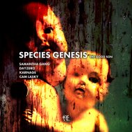 Dayzero, Karnage, Cam Lasky - Origin of The Species