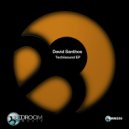 David Santhos - Techiisound (Original Mix)