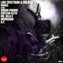 Luix Spectrum, Dolby D - Nimbus (Mr. Dela X Remix)