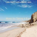 Late Night Instrumental Jazz - Mood for Taking It Easy - Exciting Jazz Guitar Solo ()
