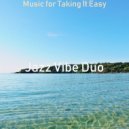 Jazz Vibe Duo - Mysterious Ambiance for Work from Home