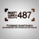 Tuomas Rantanen - Retrograde & Prograde Motion