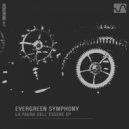 Evergreen Symphony - Pensieri Fissi (Original Mix)