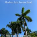 Modern Jazz Lovers Band - Ambience for Social Distancing ()