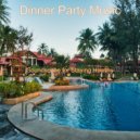 Dinner Party Music - Moods for Taking It Easy - Trombone Solo ()