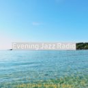 Evening Jazz Radio - Sounds for Social Distancing ()