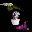 Fernando Garrido - Before The World (Original Mix)