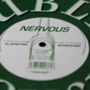 Nervous - All Or Nothing