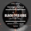Enrique Calvetty & Delano - Black Eyed Kids (Matt Karat Remix)
