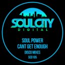 Soul Power - Can't Get Enough