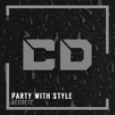 Party With Style - Negrete
