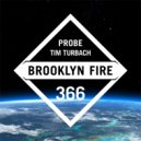 Tim Turbach - Probe