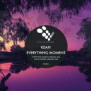Keah - Everything Moment