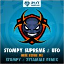 Stompy, Supreme & Jason UFO - Here Beside Me 2019 (Stompy & Zetamale Remix)