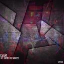 Kvant - My Game (Kevin Karlson Remix)
