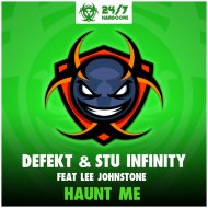 Defekt & Stu Infinity Feat. Lee Johnstone - Haunt Me