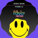 Stev Dive - Funk U (Extended Mix)