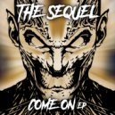 The Sequel & Hardbouncer - Get Out