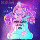 Alex lume - Mystic Sounds #004 ()