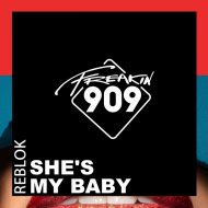 Reblok - She\'s My Baby