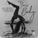 Paul Costello feat. Trick Shady - Your Body (Original Mix)