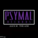 Alex M - The Aim