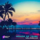 VALHALLA - House of Tribe
