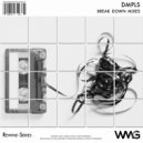 DMPLS - Break Down (Original Mix)