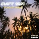 Swift Vibe - Sesfikile