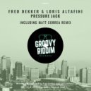 Fred Dekker, Loris Altafini - Pressure Jack (Matt Correa Remix)