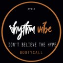 Don\'t Believe The Hype - Booty Call (3AM Dub Mix)