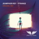 Jeamphier Rey - Strange (Dementia Remix)