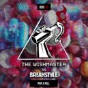 The Wishmaster vs BreakStyle - Pop A Pill