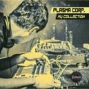 Plasma Corp. - Mind Ride (Original Mix)