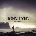 John Lynn - Black Waves