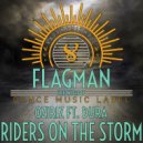 Oziriz & Dura - Riders On The Storm (Takaha With Love Remix)