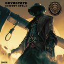 Devastate - Cowboy Style (Original Mix)