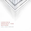 Luscinia - Protect The Nature