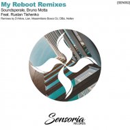 Soundsperale, Bruno Motta Ft. Ruslan Tishenko - My Reboot