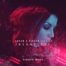 Arkam & Hidden Tigress - Incomplete