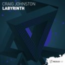 Craig Johnston - Labyrinth (Original Mix)