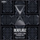 BLKFLAGZ - Once Upon A Time