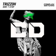 Trizzoh - Don\'t Stop