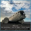Crystal Geometry - Downside Reality (Ethan Fawkes Remix)