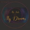 Mr Nofo - My Dreams (Mauro Biuzzi Remix)