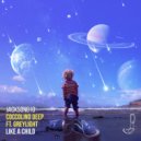 Coccolino Deep ft. Greylight - Like A Child